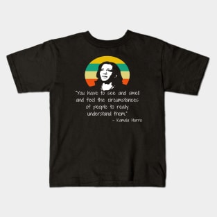 Understand People Madam VP Harris Quote Inauguration 2021 Kids T-Shirt